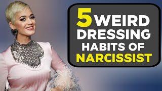 5 Weird Dressing Habits Of A Narcissist | Shocked | Zen Wisdom Wave