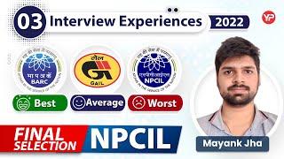 Detailed Interview Experience of NPCIL, BARC & GAIL | Interview preparation, Guidance with YourPedia