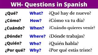 How to ask questions in Spanish. Daily use Spanish Questions for beginners.