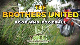 The Brothers United -  Eid Celebration with York Way Masjid