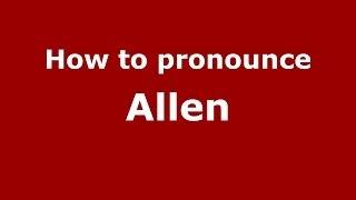 How to pronounce Allen (French/France) - PronounceNames.com