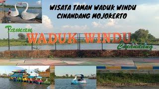 WISATA TAMAN WADUK WINDU CINANDANG MOJOKERTO@MONDOLUKU TV