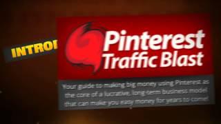 Pinterest Traffic Blast introducing and get Huge Bonuses here