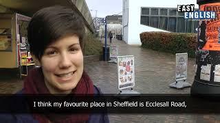 Talking to people in Sheffield (I) | Easy English 2