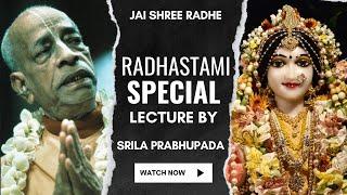 Radhashtami Special Lecture 2024 | Srila Prabhupada Short Lectures Bhagavatam #prabhupadavani