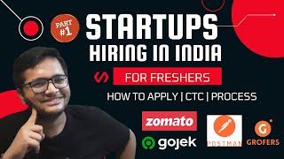 Best Startups in India Hiring Process | CTC  | Process | Zomato | Postman | Grofers | Gojek  ️‍