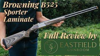 Browning 525 Sporter Laminate Eastfield Gunroom review