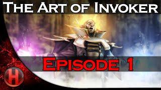 Dota 2 - The Art of Invoker - Episode 1