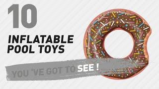 Inflatable Pool Toys, Uk Top 10 Collection // New & Popular 2017