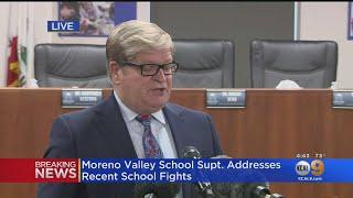 Moreno Valley Superintendent Addresses Recent School Fights Posted To Social Media