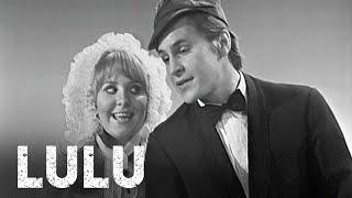 Lulu & Alan Price - Bring Back The Good Old Days (Lulu's Back In Town, 28 May 1968)