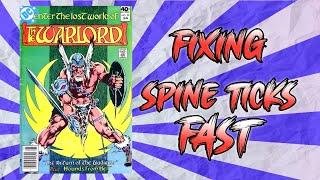 Comic Book Repair - Fixing Spine Ticks Fast