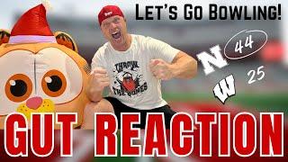 Gut Reaction: NEBRASKA SOUNDLY BEATS WISCONSIN & IS GOING TO A BOWL GAME!