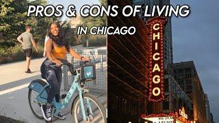 Pros & Cons of Living in Chicago | Why You Should Move to Chicago!