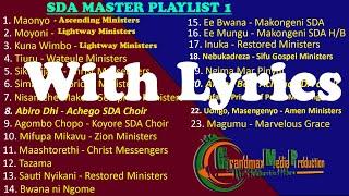 MASTER PLAYLIST 1 (WITH LYRICS) -  SDA MIX 2022 #Trending 001