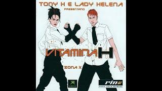 Vitamina H - Zona X (2002)