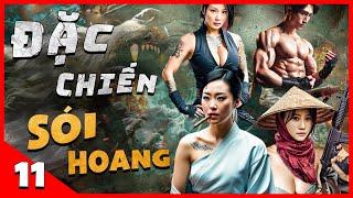 Đặc Chiến Sói Hoang - Tập 11 | Siêu Phẩm Hành Động Kháng Nhật Đỉnh Cao | Phim Hay Nhất 2024