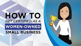 How to get certified as a Woman-Owned Small Business