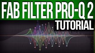 Fab filter Pro-Q 2 | Tutorial