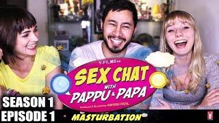 SX CHAT w/ PAPPU & PAPA | EPISODE 1 | Y-Films | Reaction w/ Casey & Seri!