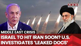 Israel's Big Plan Out? Tel Aviv To Strike Iran? Sensitive US Intelligence 'Leaked' | What's Next?