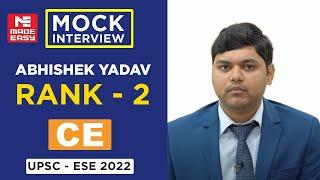 UPSC | ESE-2022 | Mock Interview | Abhishek Yadav | AIR-2 | Civil Engineering | By MADE EASY Experts