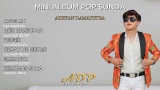 ALBUM POP SUNDA ADRYAN DAMAPUTRA (Mini Album)