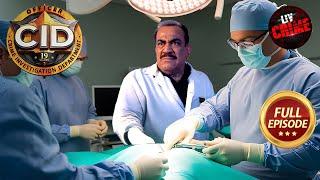 The Case Of A Hidden Surgery | CID | सी.आई.डी. | Latest Episode | 13 March 2025