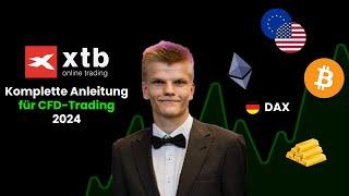  XTB Trading Tutorial für Anfänger und Fortgeschrittene 2024  [ Deutsch / German]