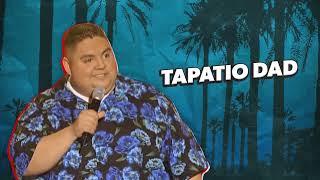 Tapatio Dad - Gabriel Iglesias