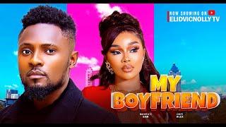 My Boyfriend - Maurce Sam, Onyi Alex (Latest Nollywood Movie 2025)