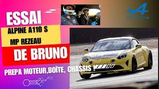 on teste l'Alpine A110 S full MP Rezeau de Bruno