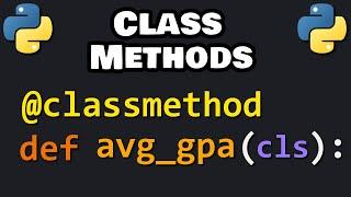 Learn Python CLASS METHODS in 6 minutes! 