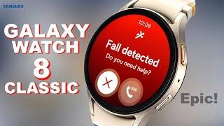 Galaxy watch 8 Classic - WOW, 8 Features We Need!