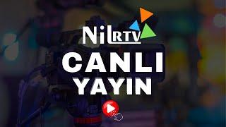 Nil RTV, Canlı Yayın, #nilrtvhaber , #canlı, #mersin