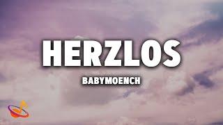 BABYMOENCH - HERZLOS [Lyrics]