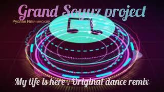 Grand soyuz project - Original dance remix [Eurodance]