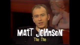 Matt Johnson of The The guest hosting 120 (1993.01.24)