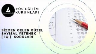 SİZDEN GELEN GÜZEL SORULAR   I  TR YÖS IQ   MANTIK