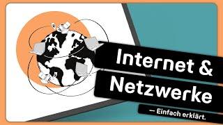 Internet und Netzwerke - Einfach erklärt