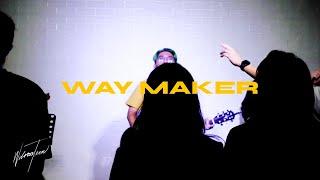 Way Maker |  Sunday Experience