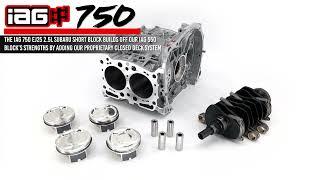 IAG 750 EJ25 Block