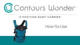 How to Use Your Contours Wonder™ Baby Carrier | Model ZC004