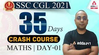 SSC CGL 2021 | Math #1 | 35 Days Crash Course To Crack SSC CGL Exam