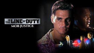 Mob Justice | Full Movie | Tony Danza | Samuel L. Jackson | Kevin Corrigan | Dan Luria | Ted Levine