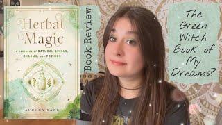 'Herbal Magic' by Aurora Kane | Book Review and Chat | Witchy Books