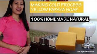 MAKING CP | YELLOW PAPAYA SOAP 