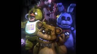 FNAF EDIT (wolfmikee 12)