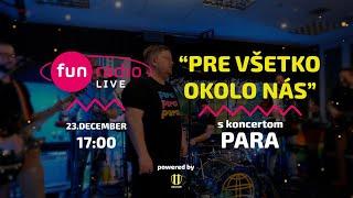 FUN LIVE | vianočný koncert PARA