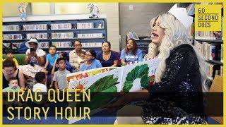 Drag Queen Story Hour | New York Public Library // 60 Second Docs